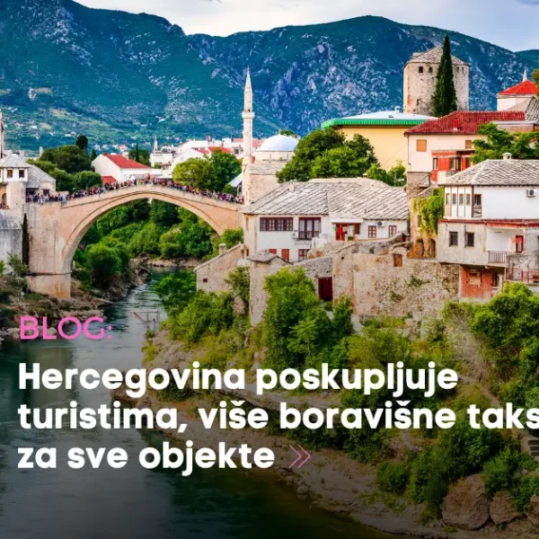 Hercegovina poskupljuje turistima, više boravišne takse za sve objekte